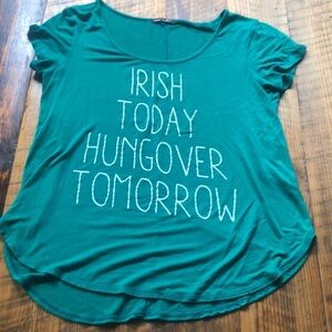 Irish Today Hungover Tomorrow Medium shirt short sleeve